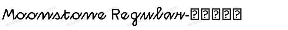 Moonstone Regular字体转换